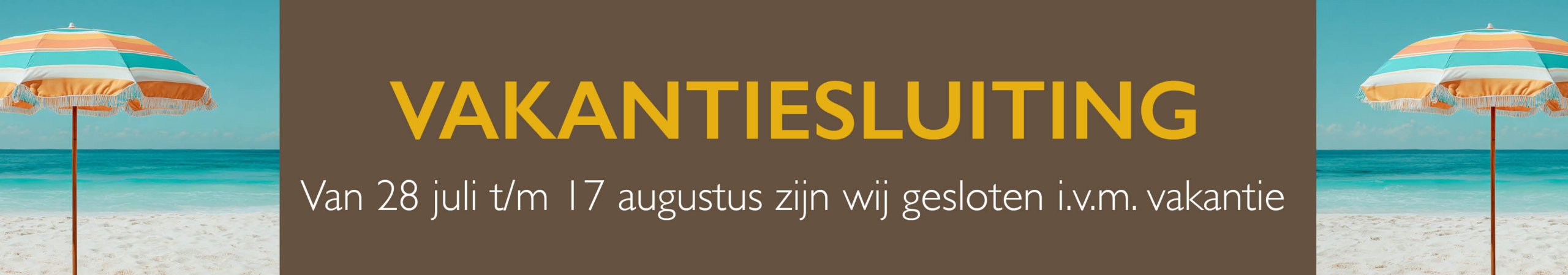 Vakantiesluiting 2026 banner